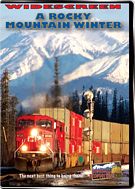 A Rocky Mountain Winter - Canadian Pacific in the Rocky and Selkirk Mountains